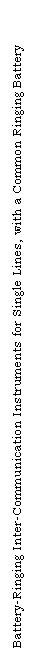 Text Box: Battery-Ringing Inter-Communication Instruments for Single Lines, with a Common Ringing Battery